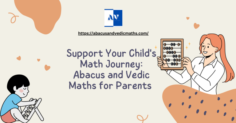 Parents Using Math Shopping Support Your Child's Math Journey: Abacus and Vedic Maths for Parents