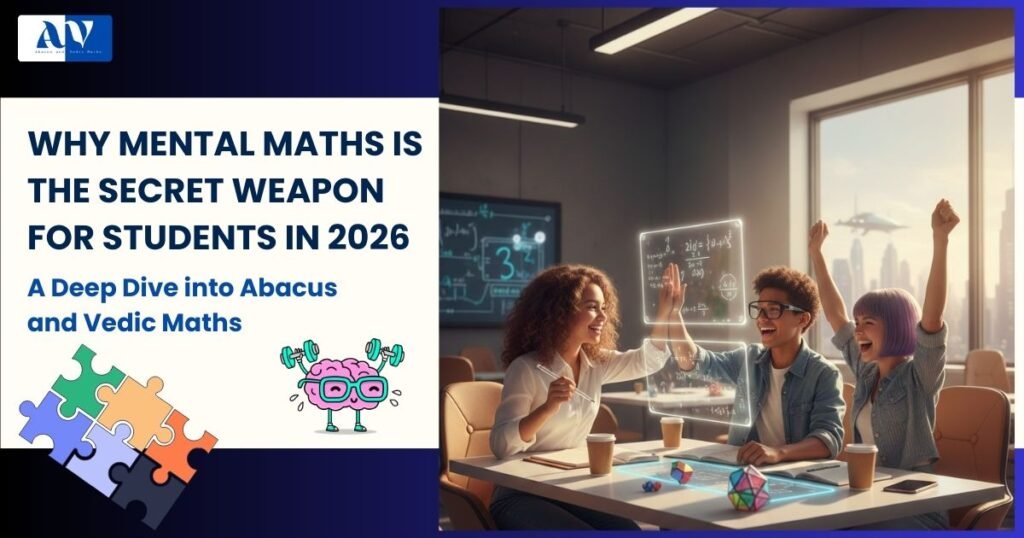 Mental Maths by Abacus and Vedic Maths