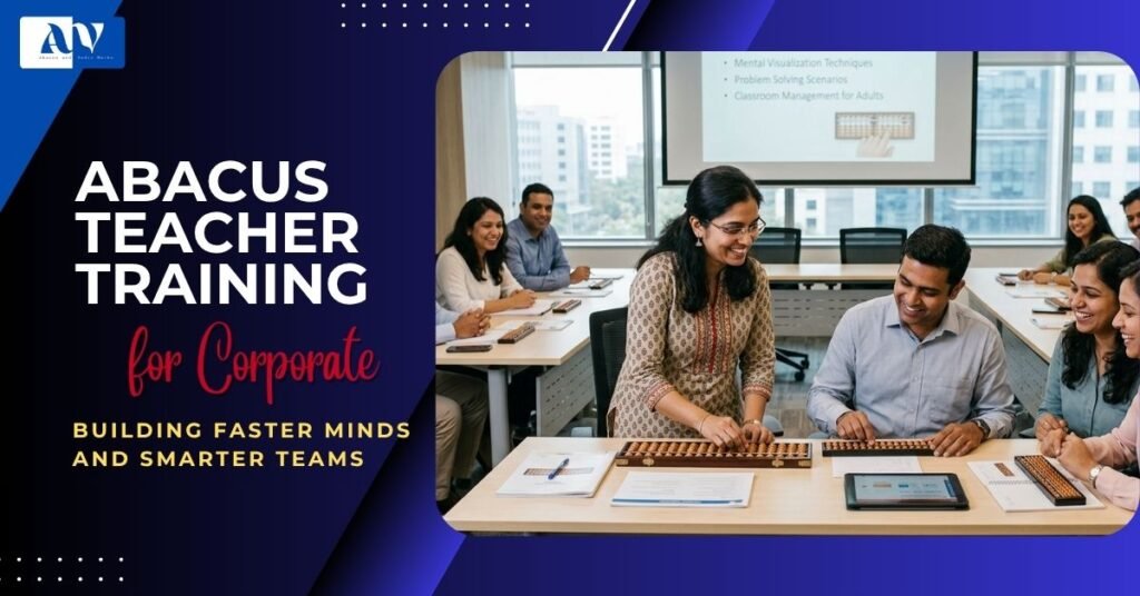abacus teacher training for corporate office