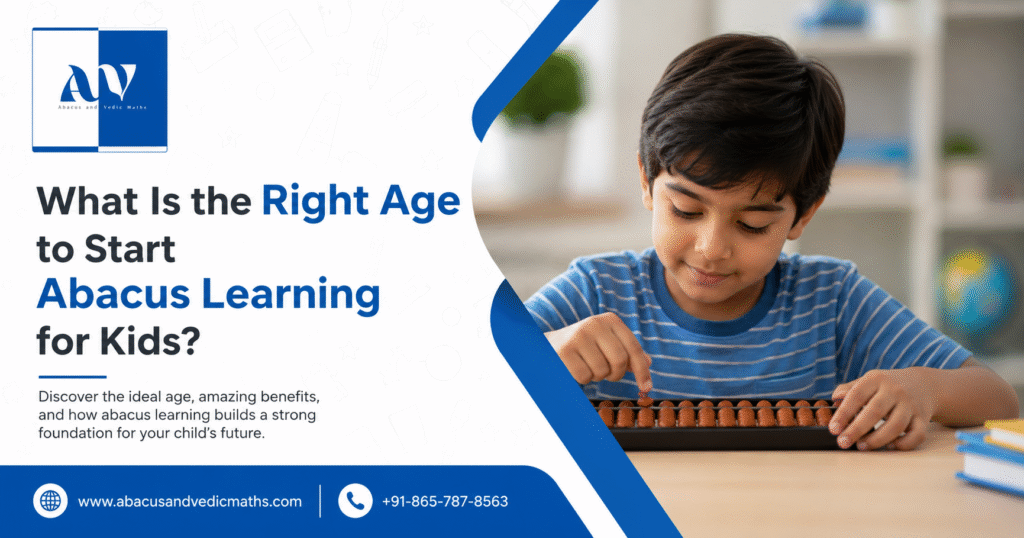 right age to start abacus learning for kids
